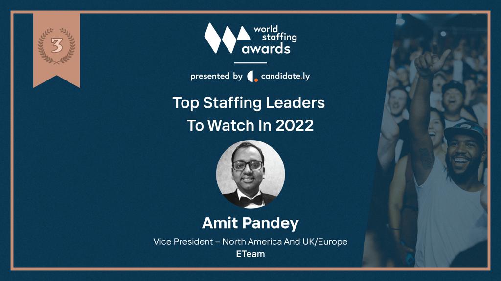 Amit Pandey named one of the Top 3 staffing leaders to watch for in 2022